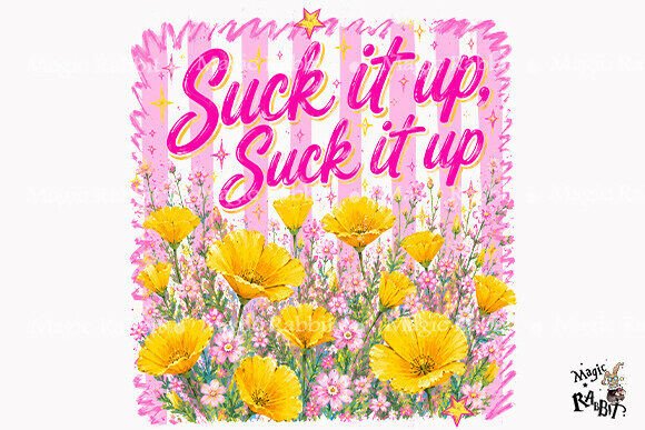 Download Suck It Up Buttercup Flowers PNG - Flowers png Collection